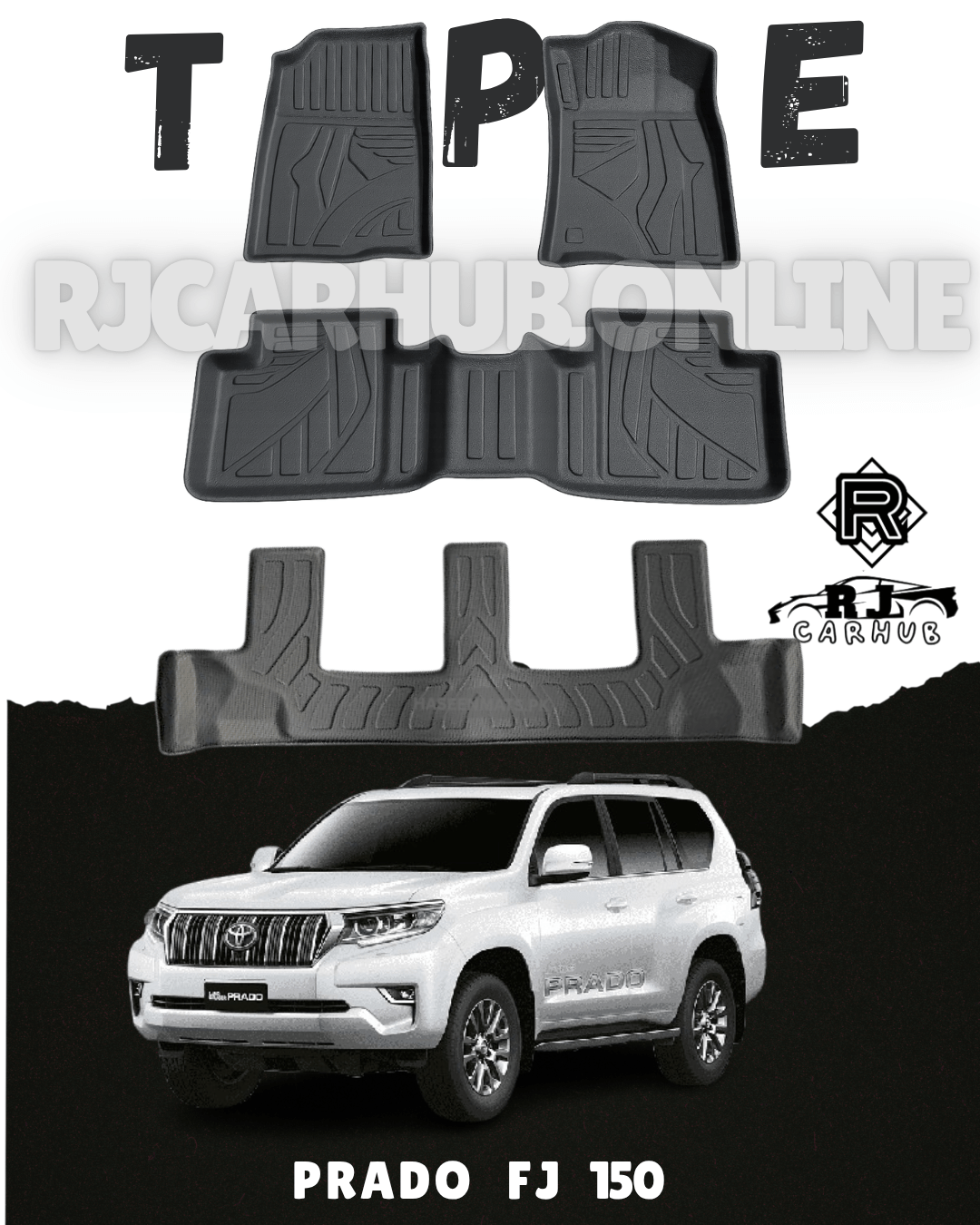 Toyota Prado FJ150 TPE Floor Mats 4pc (Black) Model 2009 - 2020 - Premium Car Accessories by RJCARHUB Pakistan